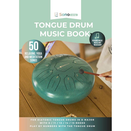 Tongue Drum Music Book - 50 Relaxing, Yoga and Meditation Songs - For all tongue drums in D major with 8 / 11 / 13 / 14 / 15 tongues - PDF for download