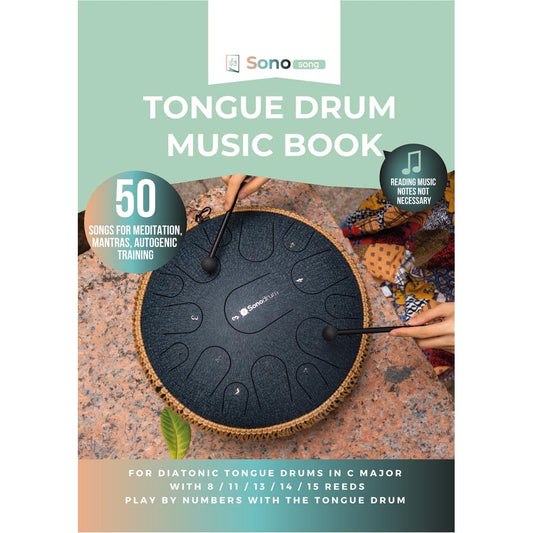 Tongue Drum Music Book - 50 Songs for Meditation, Mantras, Autogenic Training - For all tongue drums in C major with 8 / 11 / 13 / 14 / 15 tongues - PDF for download
